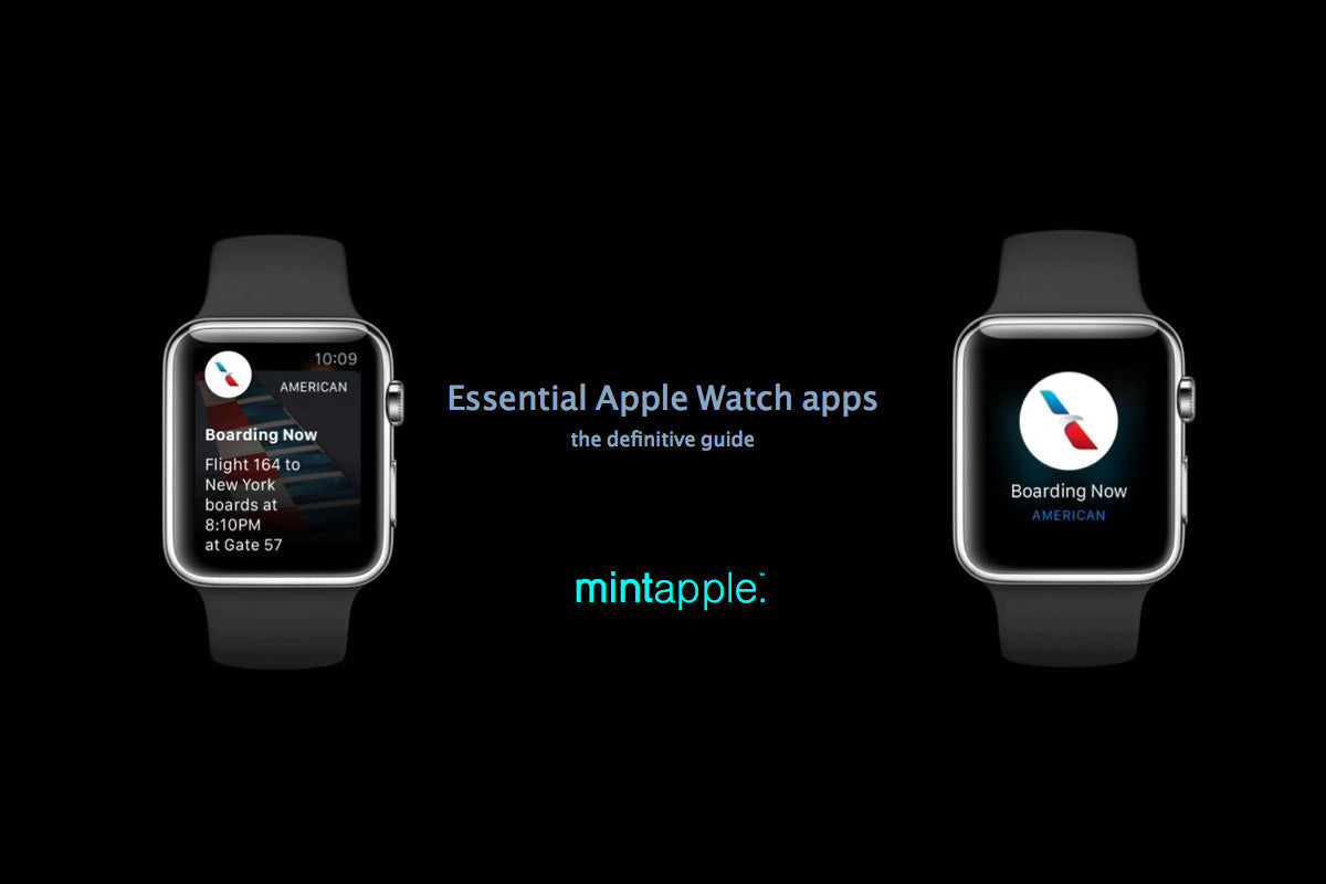 The Apple Watch app essentials - Must have apps for your Apple Watch